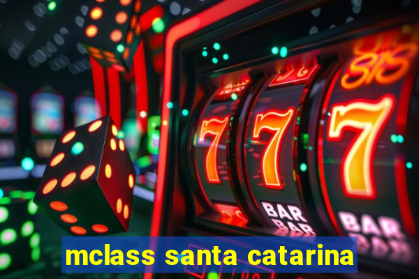 mclass santa catarina